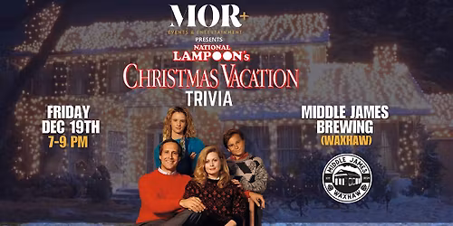 National Lampoon\u2019s Christmas Vacation Mingo @ Middle James Brewing - Waxhaw