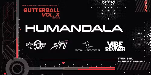 Humandala - The Gutterball: Vol. X