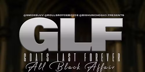 GLF: CCU HOMECOMING ALL BLACK AFFAIR