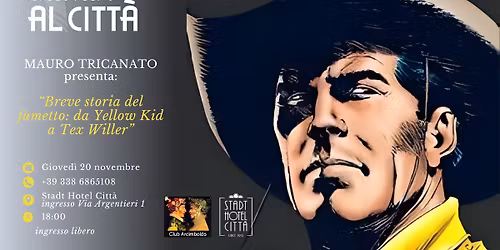 INCONTRO AL CITTA presenta: Breve storia del fumetto...