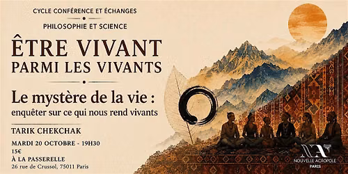\u00catre vivant parmi les vivants - Le myst\u00e8re de la vie