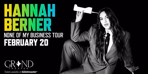 HANNAH BERNER: NONE OF MY BUSINESS TOUR