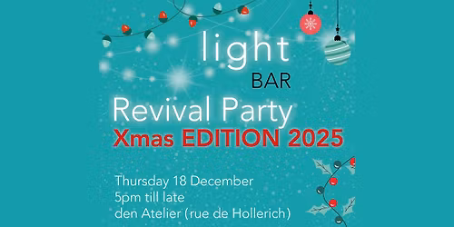 Light Bar Revival Party | X-Mas 2025 Edition