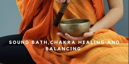 CHAKRAS SOUND SANCTUARY SATURDAY : SOUND HEALING
