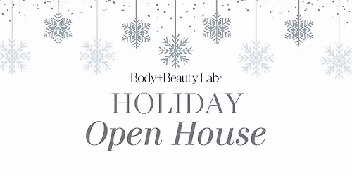 Body+Beauty Lab Open House