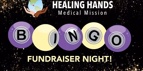 Healing Hands Medical Mission Fundraiser