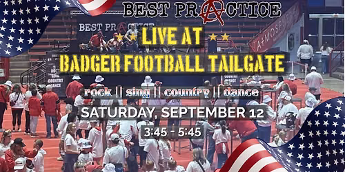 Best Practice at Badger Football Tailgate