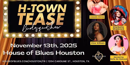 H-Town Tease Burlesque Show