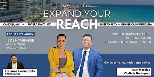 Expand Your Reach: Rep\u00fablica Dominicana \u2022 Puerto Rico \u2022 Mexico