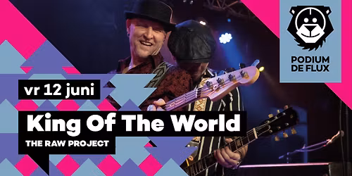 King Of The World - The Raw Project