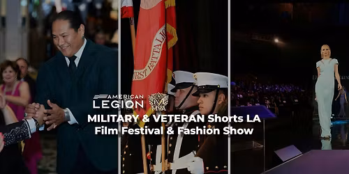 Military Veteran Shorts LA Film Festival & Fashion Show