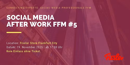 Social Media After Work FFM #5 mit Fissler
