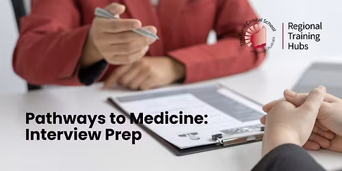 Pathways to Medicine: Interview Prep Workshop Derby