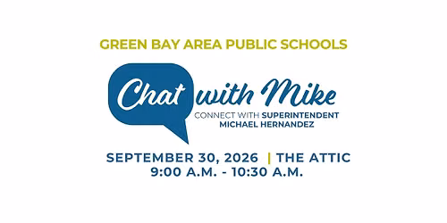 Chat with Mike - Connect with GBAPS Superintendent Hernandez