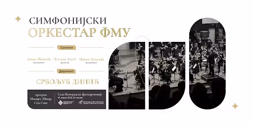 Koncert Simfonijskog orkestra FMU sa solistima virtuozima i maestrom Srboljubom Dini\u0107em