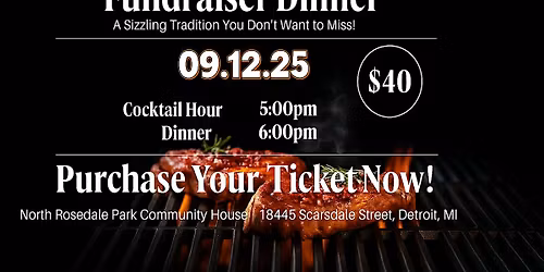 2025 North Rosedale Park Civic Association Steak Roast
