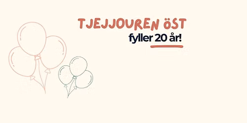 Fira att Tjejjouren \u00d6st fyller 20 \u00e5r!