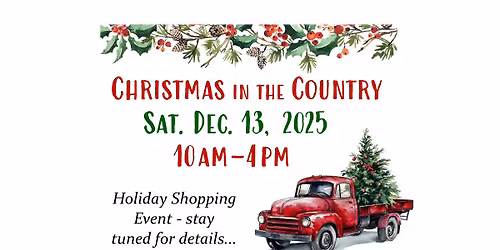 Christmas in the Country: Holiday Shopping Event