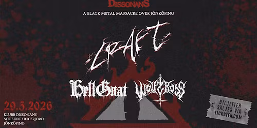 Craft + Hellgoat + Wolfcross @ Klubb Dissonans 