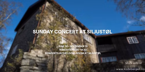 Sunday concerts at Siljust\u00f8l