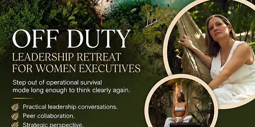 Off Duty -Leadership Retreat