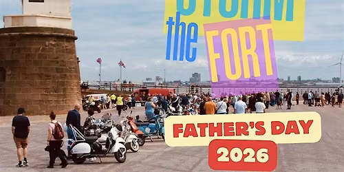 Storm the Fort on Father's Day 2026