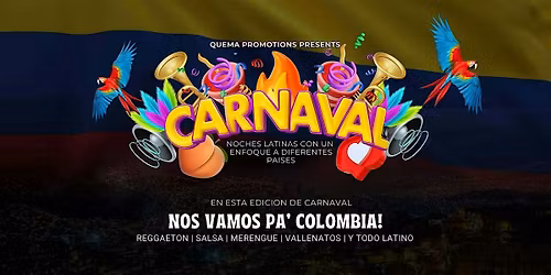 CARNAVAL! NOCHE LATINA (COLOMBIA EDITION)