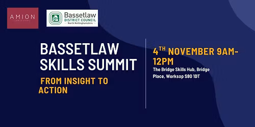 Bassetlaw Skills Summit