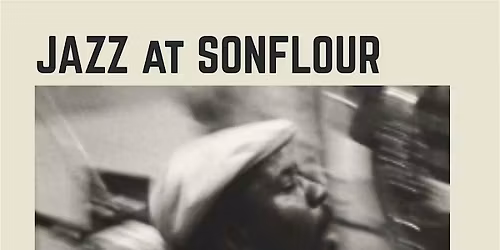 Jazz at Sonflour #4