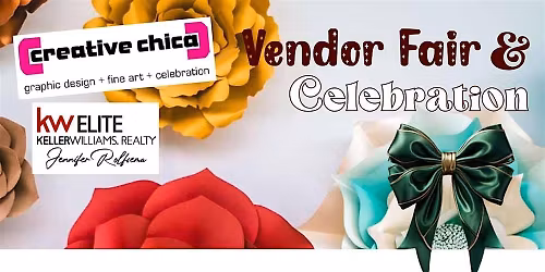 2025 CreativeChica Vendor Fair & Celebration