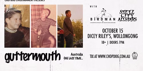 GUTTERMOUTH - One Last Time in Wollongong