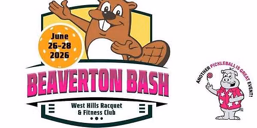 5th Annual Beaverton Bash @ West Hills Racquet & Fitness Club by PIG