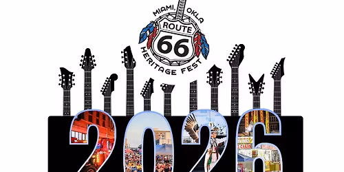 Miami-Oklahoma Route 66 Heritage Fest 2026