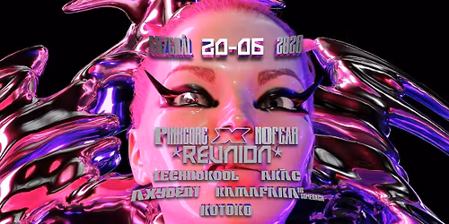 Pinkcore x NoFear \u22c6\u2b52\u2605 Reunion \u2605\u2b52\u22c6