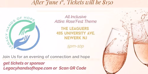 Legacy Hands of Hope 2nd Annual Rose\u2019Fest