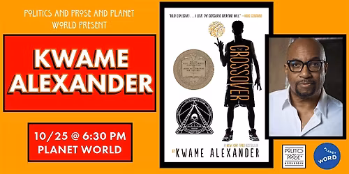 Kwame Alexander - The Crossover (10 Year Anniversary) - at Planet Word