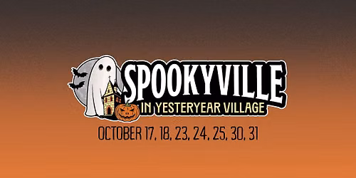 Spookyville in Yesteryear Village