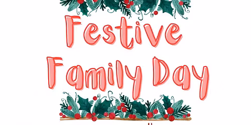 Festive Family Day