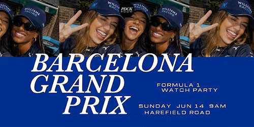 WILLIAMSBURG \u2022 2026 Barcelona Grand Prix \u2022 PDCK ROOM