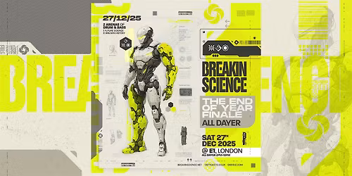 Breakin Science London - End of Year Finale!