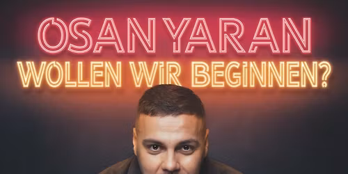 OSAN YARAN \/\/ Wollen wir beginnen? \/\/ Bremen 