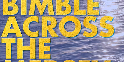 Bimble Across The Mersey @ The Lever Club