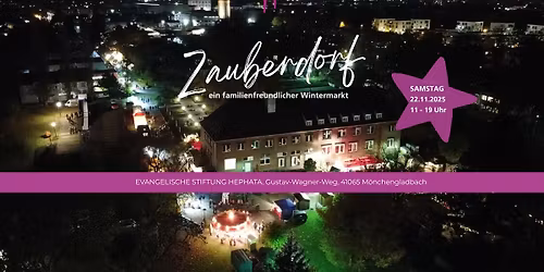 Zauberdorf - ein familienfreundlicher Wintermarkt