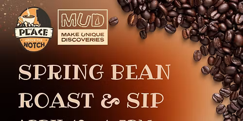 Spring Bean Roast and Sip