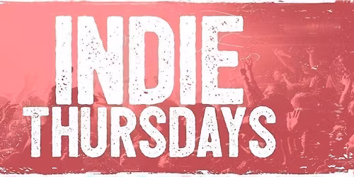 Indie Thursdays Lincoln
