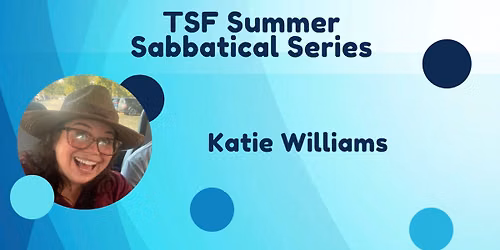 SSS: Katie Williams