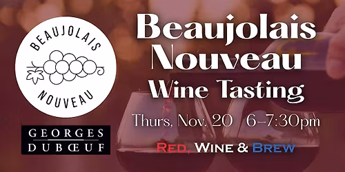 Beaujolais Nouveau Wine Tasting