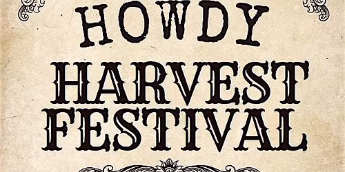 Howdy Harvest Festival (Fall Festival)