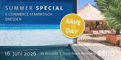 E-Commerce Stammtisch Dresden - Summer Special