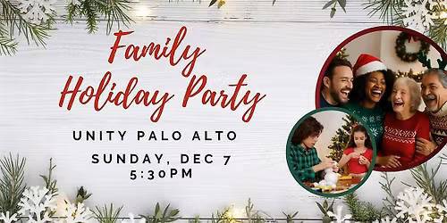Family Holiday Party - Music, Activities, Food!